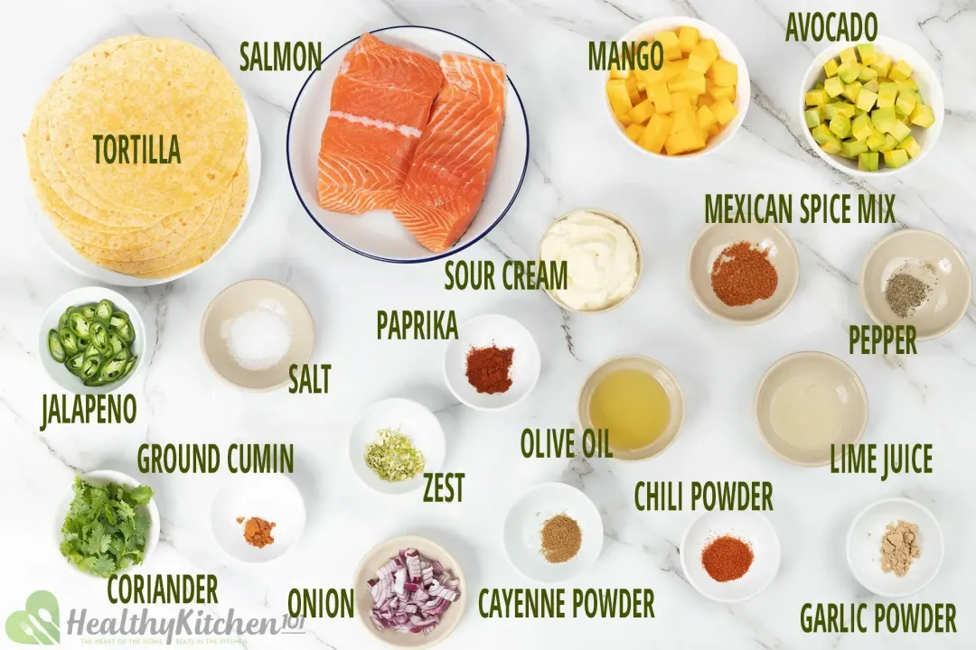 The ingredients include salmon fillets, tortillas, mango cubes, avocado cubes, jalapeno, sour cream, olive oil, lime juice, and other herbs and spices.
